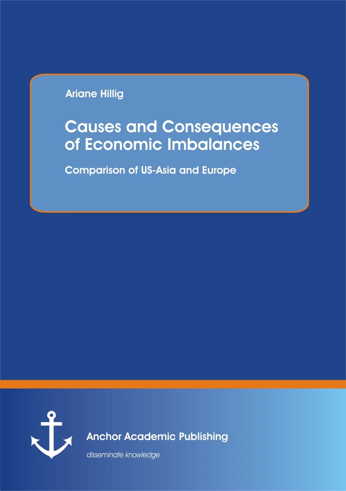 Title: Causes and Consequences of Economic Imbalances: Comparison of US-Asia and Europe