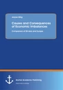 Title: Causes and Consequences of Economic Imbalances: Comparison of US-Asia and Europe