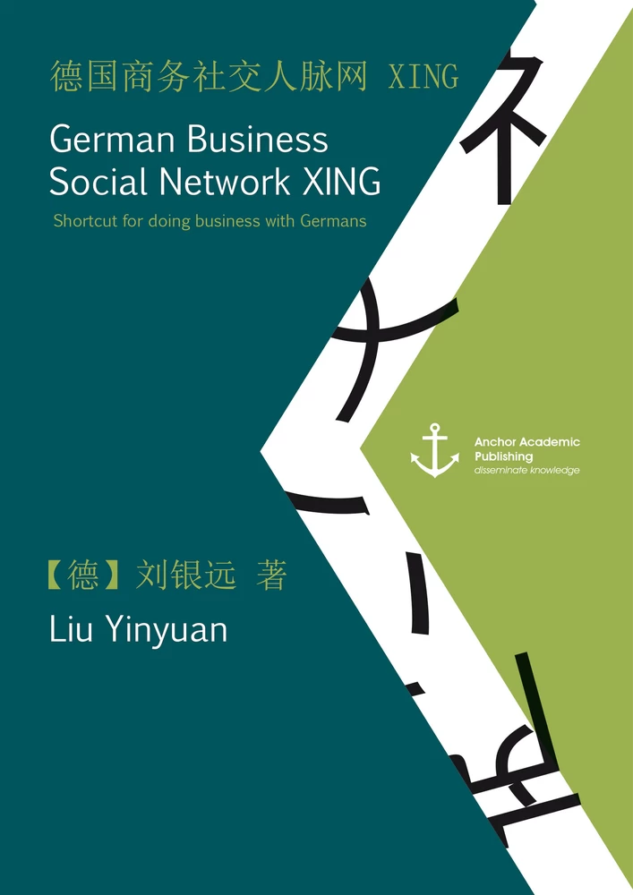 Title: German Business Social Network XING: Shortcut for doing business with Germans (published in Mandarin)