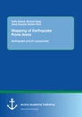 Title: Mapping of Earthquake Prone Areas: Earthquake and its assessment
