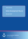 Title: Doha Development Round: Why did it fail?