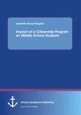 Title: Impact of a Citizenship Program on Middle School Students