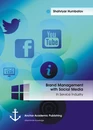 Title: Brand Management with Social Media: In Service Industry