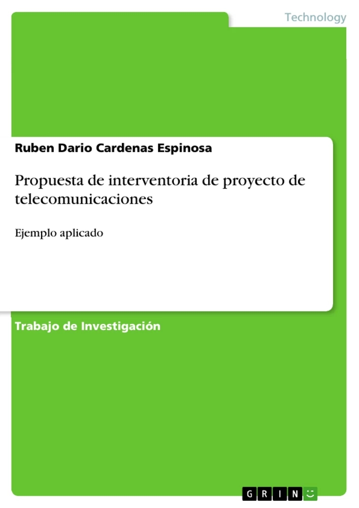 Titre: Propuesta de interventoria de proyecto de telecomunicaciones