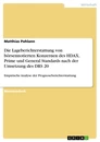 Titre: Die Lageberichterstattung von börsennotierten Konzernen des HDAX, Prime und General Standards nach der Umsetzung des DRS 20