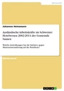 Titel: Ausländische Arbeitskräfte im Schweizer Hotelwesen 2002-2014 der Gemeinde Saanen