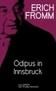 Titel: Ödipus in Innsbruck