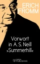 Titel: Vorwort in A. S. Neill „Summerhill“