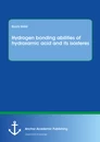 Titel: Hydrogen bonding abilities of hydroxamic acid and its isosteres