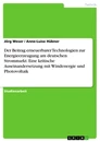 Título: Der Beitrag erneuerbarer Technologien zur Energieerzeugung am deutschen Strommarkt. Eine kritische Auseinandersetzung mit Windenergie und Photovoltaik