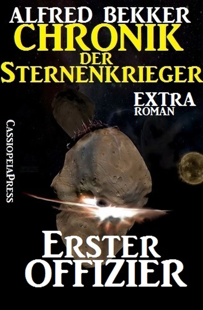 Titel: Erster Offizier: Chronik der Sternenkrieger Extra