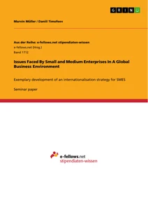 Titel: Issues Faced By Small and Medium Enterprises In A Global Business Environment