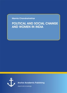 Title: POLITICAL AND SOCIAL CHANGE AND WOMEN IN INDIA