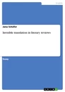 Titel: Invisible translation in literary reviews