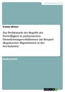 Titel: Zur Problematik des Begriffs der Freiwilligkeit in prekarisierten Dienstleistungsverhältnissen am Beispiel illegalisierter MigrantInnen in der Sex-Industrie