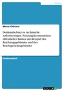 Titre: Denkmalschutz vs. technische Anforderungen. Nutzungskontinuitäten öffentlicher Bauten am Beispiel des Reichstagsgebäudes und des Reichsgerichtsgebäudes