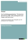 Title: Die Fortbildungsmaßnahme "Technischer Betriebswirt IHK". 850 prüfungsrelevante Fragen und Antworten