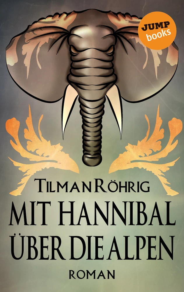 Titel: Mit Hannibal über die Alpen