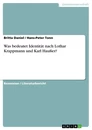 Título: Was bedeutet Identität nach Lothar Krappmann und Karl Haußer?