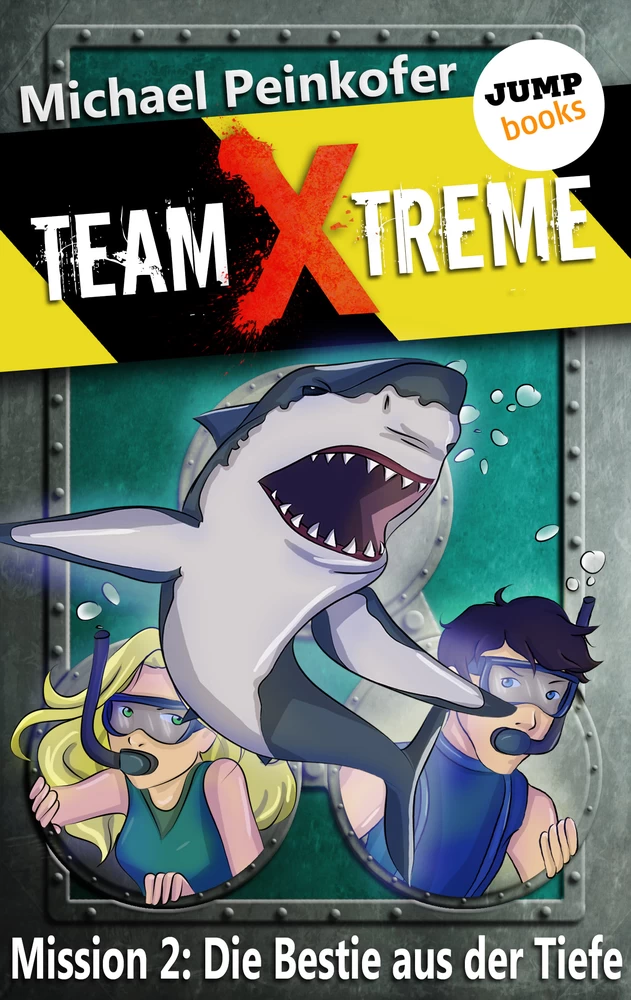 Titel: TEAM X-TREME - Mission 2: Die Bestie aus der Tiefe