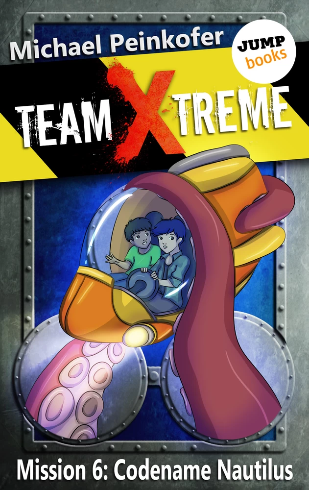 Titel: TEAM X-TREME - Mission 6: Codename Nautilus