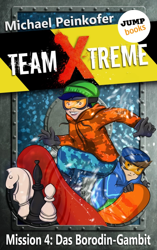 Titel: TEAM X-TREME - Mission 4: Das Borodin-Gambit