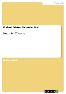 Title: Fuzzy Set Theorie