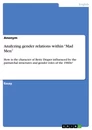 Titel: Analyzing gender relations within “Mad Men”