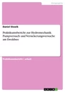 Titel: Praktikumsbericht zur Hydromechanik. Pumpversuch und Versickerungsversuche am Ewaldsee