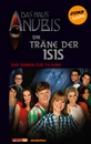 Titel: Das Haus Anubis - Band 6: Die Träne der Isis