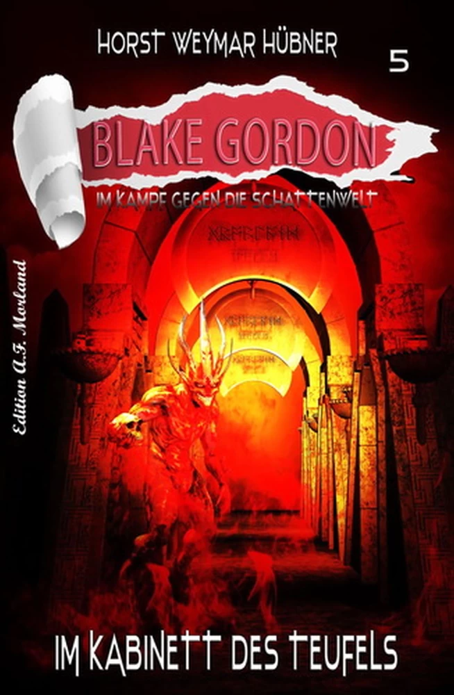 Titel: Blake Gordon #5: Im Kabinett des Teufels