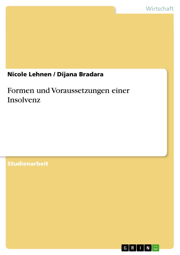 Título: Formen und Voraussetzungen einer Insolvenz