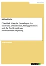 Titel: Überblick über die Grundlagen der Insolvenz. Definitionen, Antragspflichten und die Problematik der Insolvenzverschleppung
