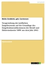 Titel: Neugestaltung der tariflichen Entgeltsysteme auf der Grundlage des Entgeltrahmenabkommens der Metall- und Elektroindustrie NRW aus dem Jahr 2003