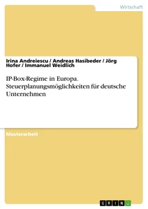 Título: IP-Box-Regime in Europa. Steuerplanungsmöglichkeiten für deutsche Unternehmen