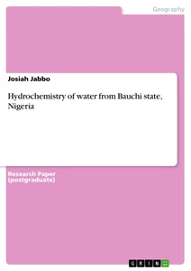 Title: Hydrochemistry of water from Bauchi state, Nigeria