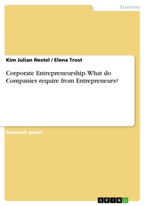 Title: Corporate Entrepreneurship. What do Companies require from Entrepreneurs?