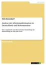 Title: Analyse der Arbeitsmarktsituation in Deutschland und Reformansätze