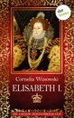Titel: Elisabeth I.