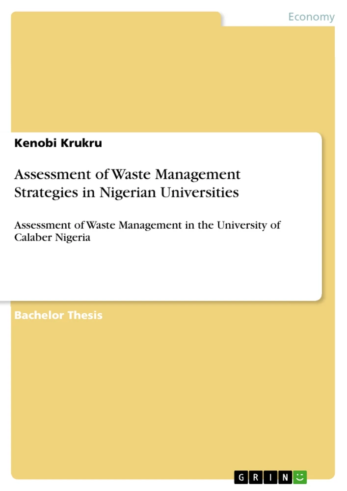 Titel: Assessment of Waste Management Strategies in Nigerian Universities