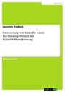 Titel: Generierung von Items für einen Eye-Tracking-Versuch zur Schreibfehlererkennung