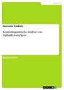 Titre: Korpuslinguistische Analyse von Fußball-Livetickern