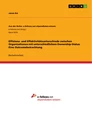 Titre: Effizienz- und Effektivitätsunterschiede zwischen Organisationen mit unterschiedlichem Ownership-Status. Eine Outcomebetrachtung