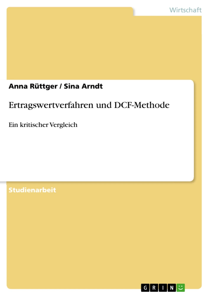 Titel: Ertragswertverfahren und DCF-Methode