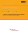 Titre: Transforming the European Energy System