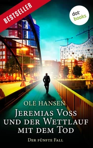 Title: Jeremias Voss und der Wettlauf mit dem Tod - Der fünfte Fall