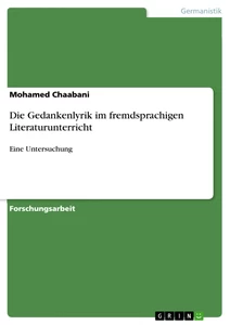 Titre: Die Gedankenlyrik  im fremdsprachigen Literaturunterricht