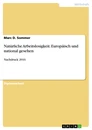 Title: Natürliche Arbeitslosigkeit. Europäisch und national gesehen