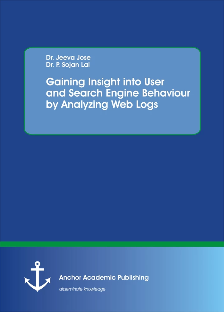 Title: Gaining Insight into User and Search Engine Behaviour by Analyzing Web Logs