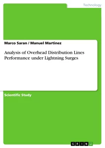 Title: Analysis of Overhead Distribution Lines Performance under Lightning Surges